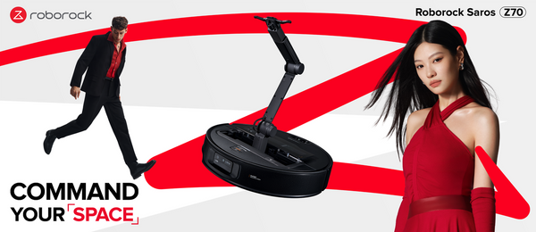 Saros Z70：Command Your Space開啟智慧清潔新未來